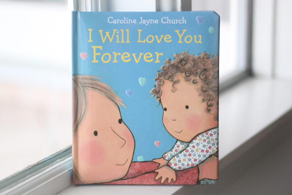 I Will Love You Forever - 7 Picture Books Featuring Kids of Color - Black History Month – Good Reads – Uplifting books for POC representation – Mixed Kids