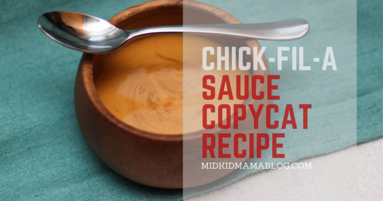 Chick-fil-A Sauce Copycat Recipe
