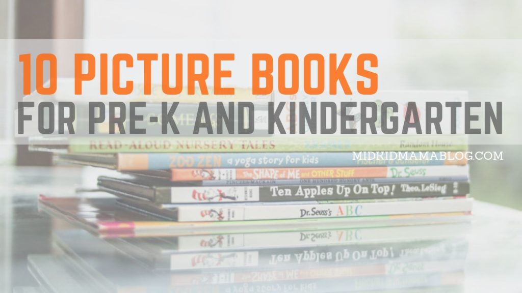 10 Picture Books Ideal for Early Learning Pre-K and Kindergarten Education at Home - Midkid Mama