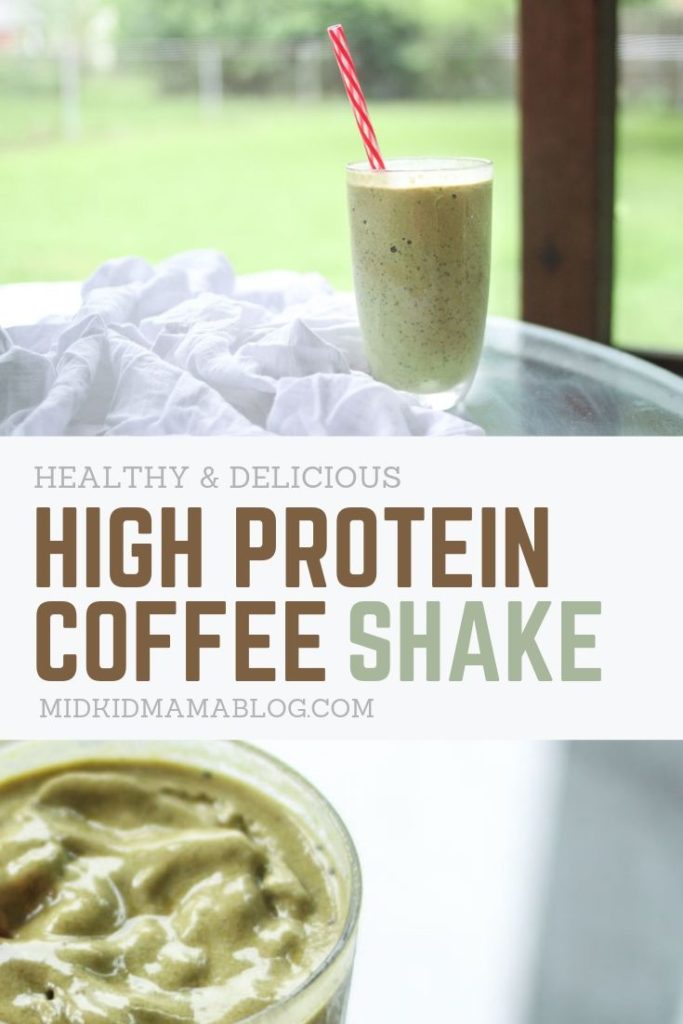 High Protein Coffee Shake - All Natural and perfect for Keto diets - Recipe from Midkid Mama Blog
