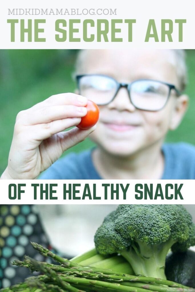 Secret Tips for Getting Your Kids to Snack Healthy - good food MidKid Mama Blog