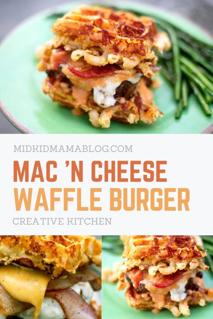 https://midkidmamablog.com/wp-content/uploads/2021/04/Mac-N-Cheese-Waffle-Burger-Recipe-Pin-683x1024.jpg